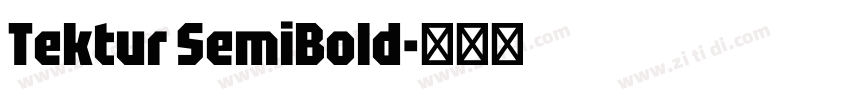 Tektur SemiBold字体转换
